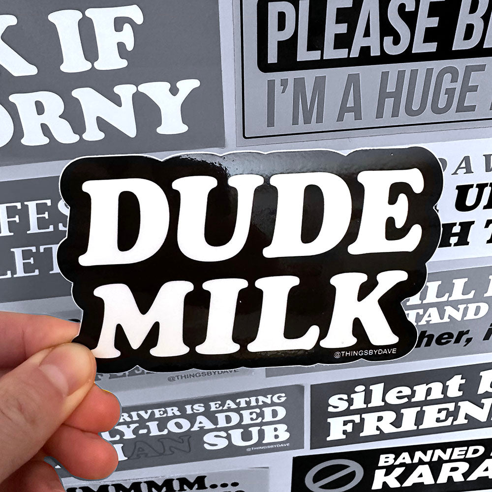 DUDE MILK