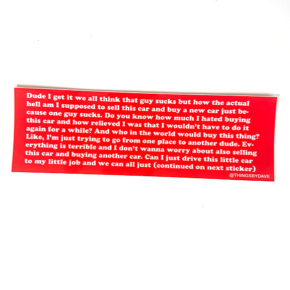 WE ALL THINK THAT GUY SUCKS