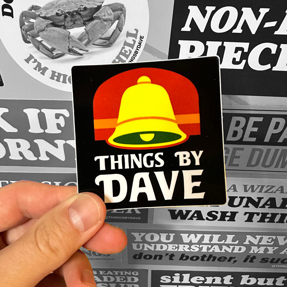 THINGS BY DAVE BELL