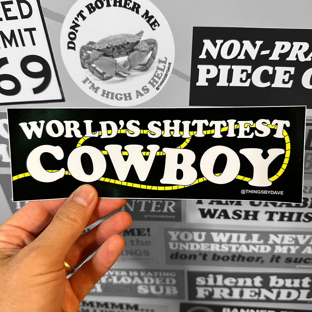 WORLD'S SHITTIEST COWBOY